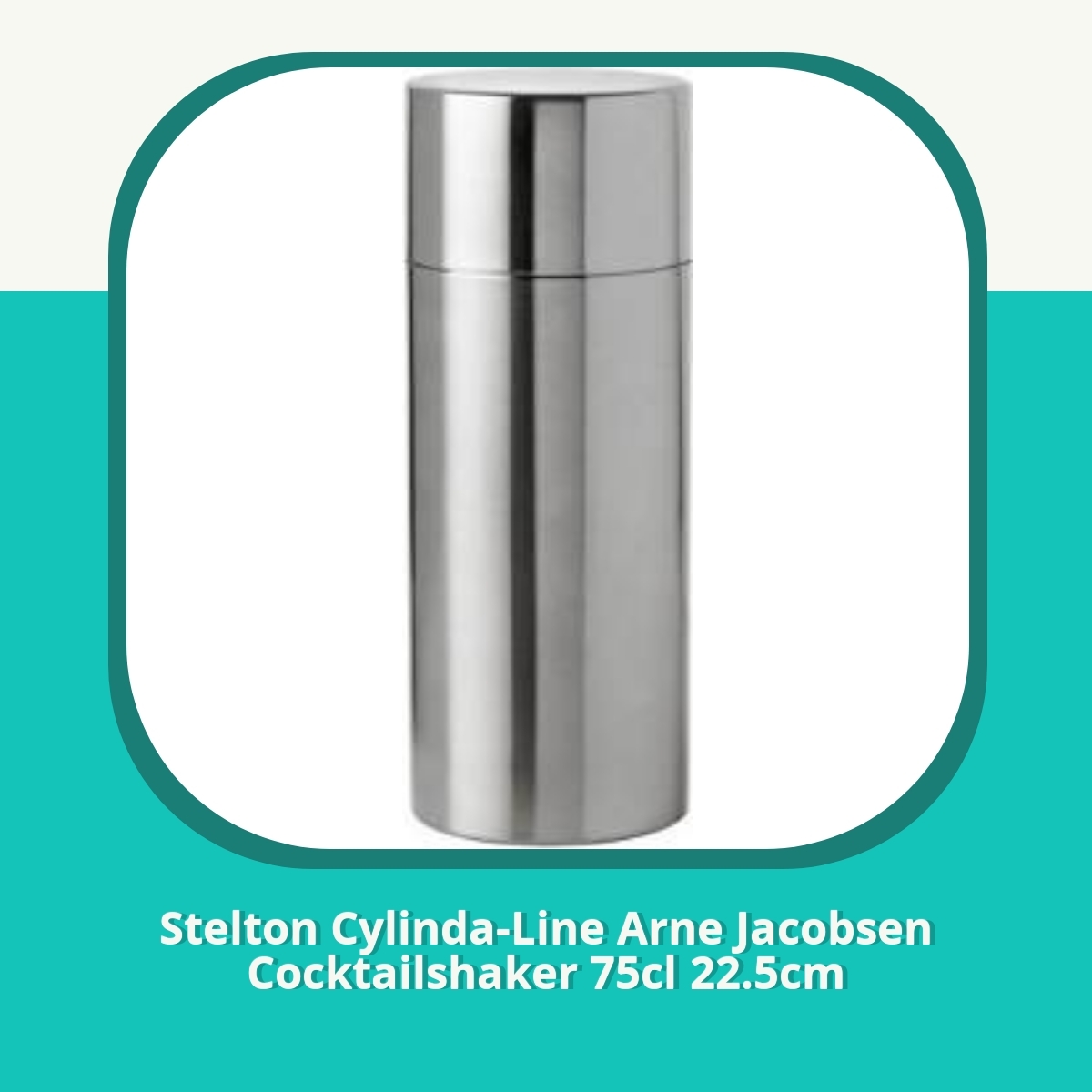Anmeldelse af Stelton Cylinda-Line Arne Jacobsen Cocktailshaker 75cl 22.5cm