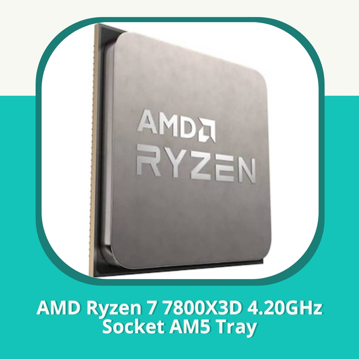 Anmeldelse af AMD Ryzen 7 7800X3D 4.20GHz Socket AM5 Tray
