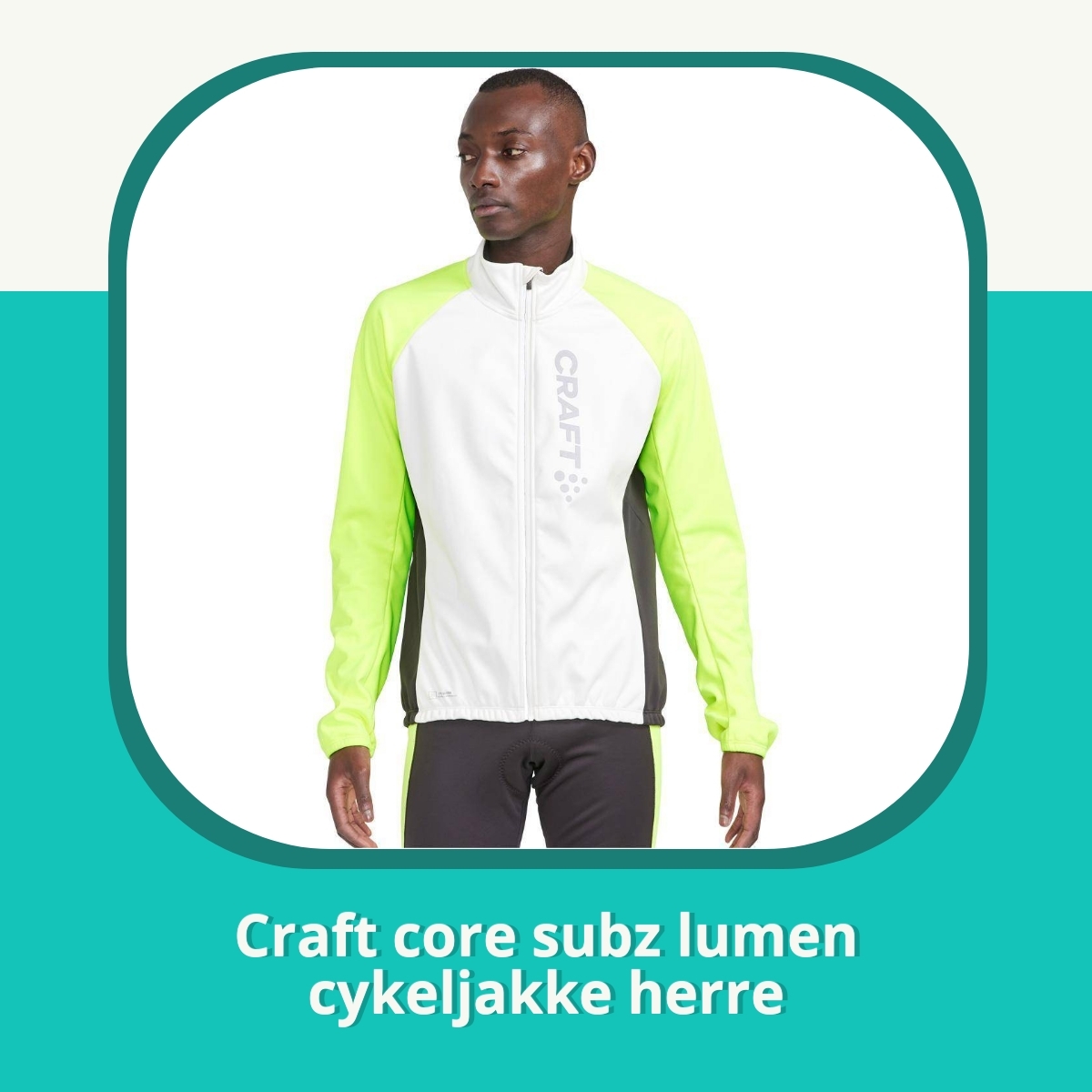 Anmeldelse af Craft core subz lumen cykeljakke herre