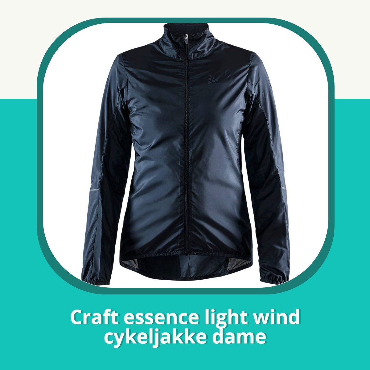 Anmeldelse af Craft essence light wind cykeljakke dame