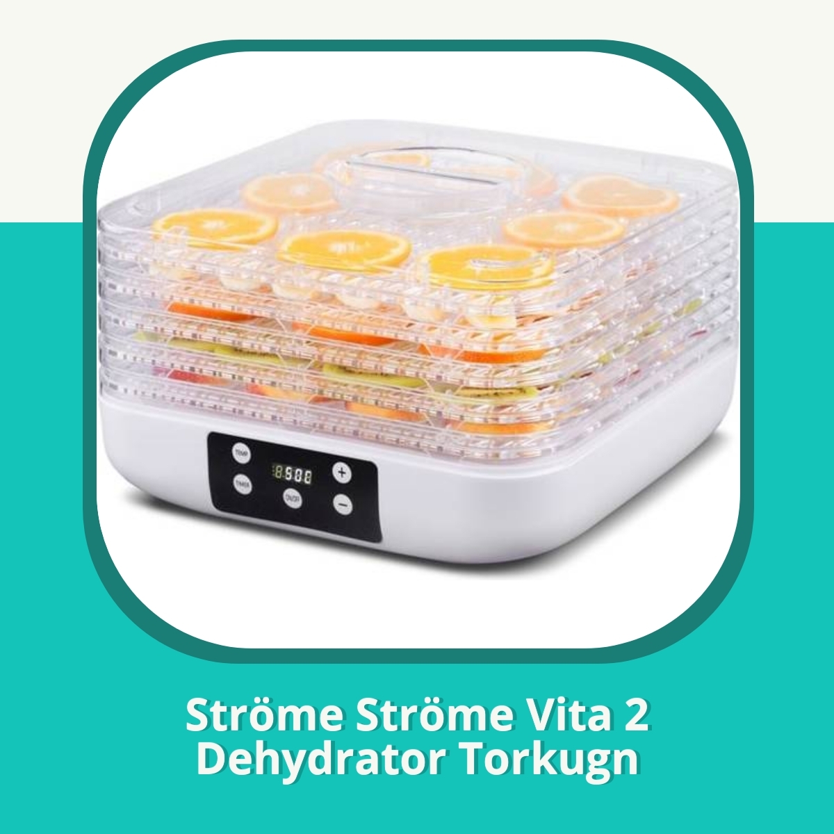 Recension af Ströme Ströme Vita 2 Dehydrator Torkugn