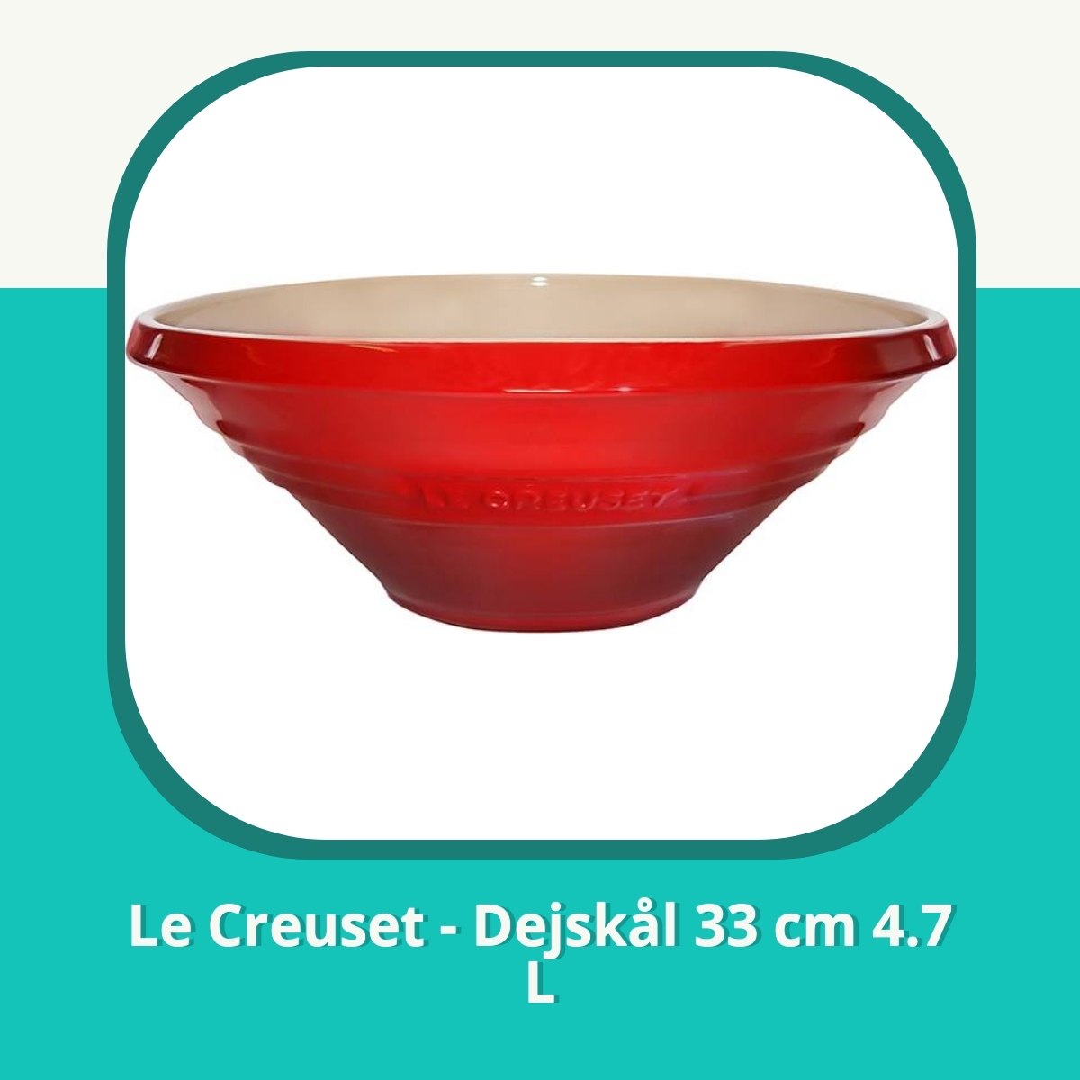Anmeldelse af Le Creuset - Dejskål 33 cm 4.7 L