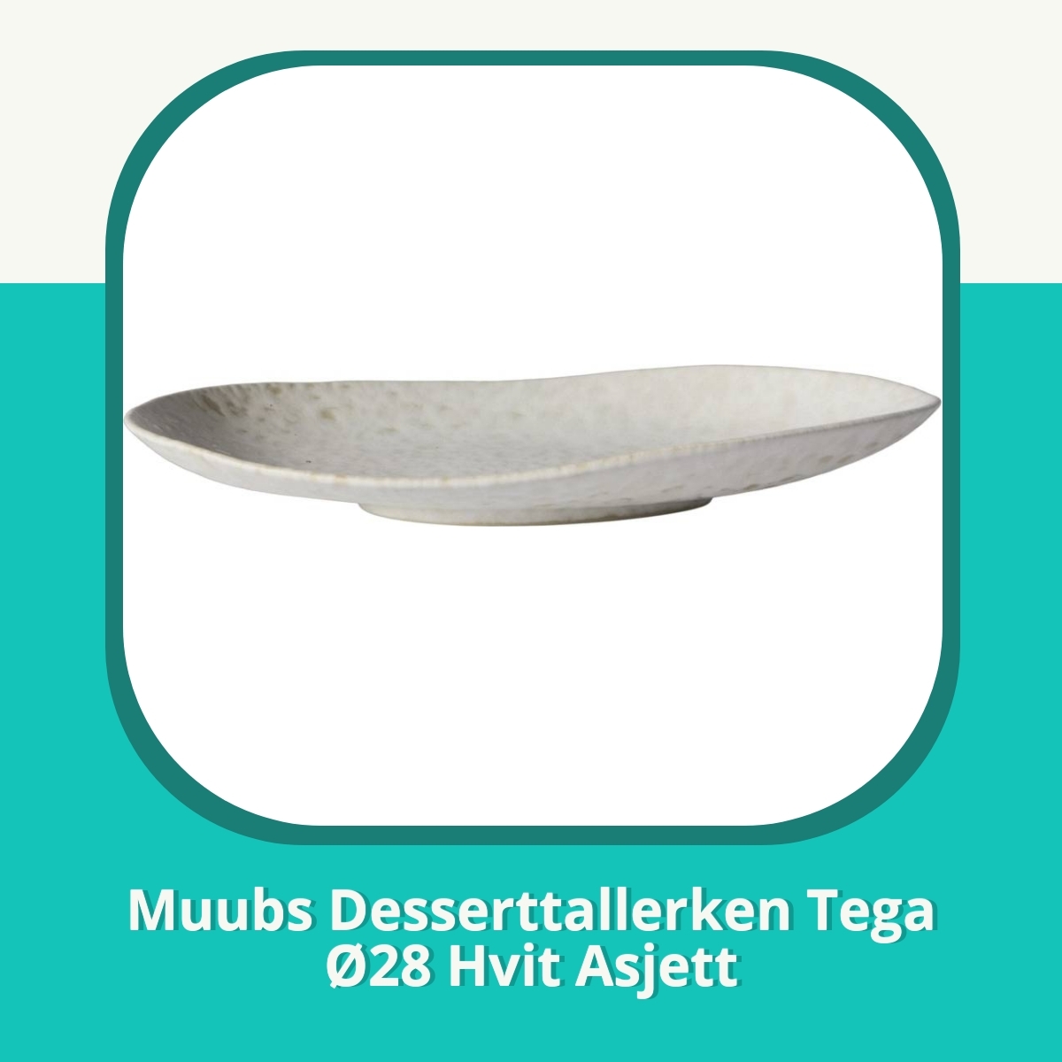 Anmeldelse af Muubs Desserttallerken Tega Ø28 Hvit Asjett