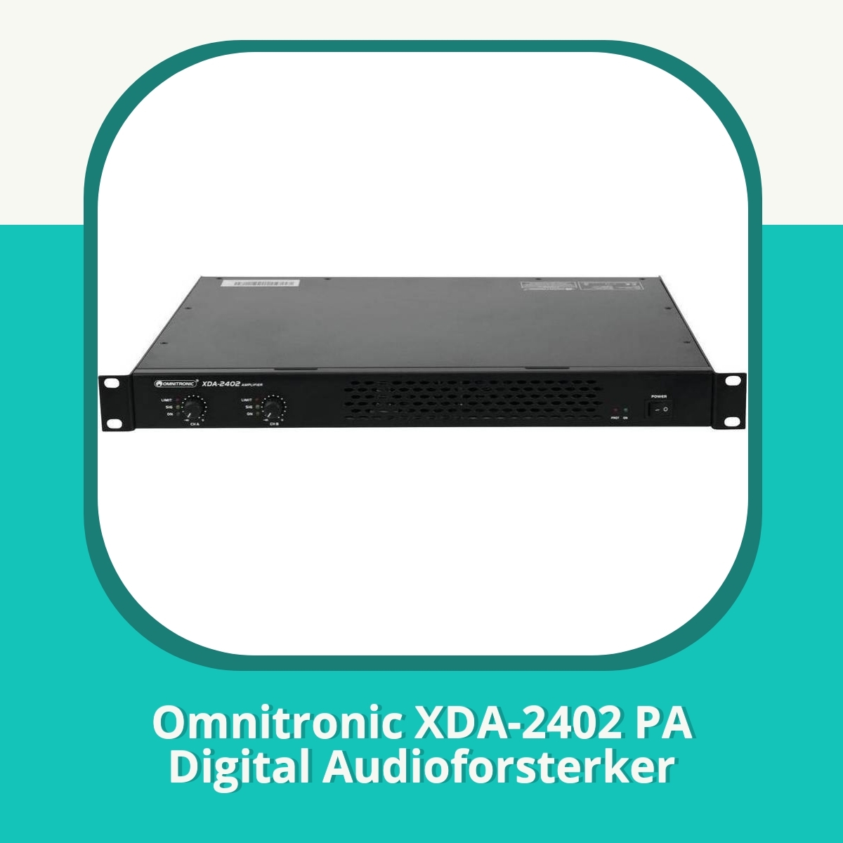 Anmeldelse Omnitronic XDA-2402 PA Digital Audioforsterker