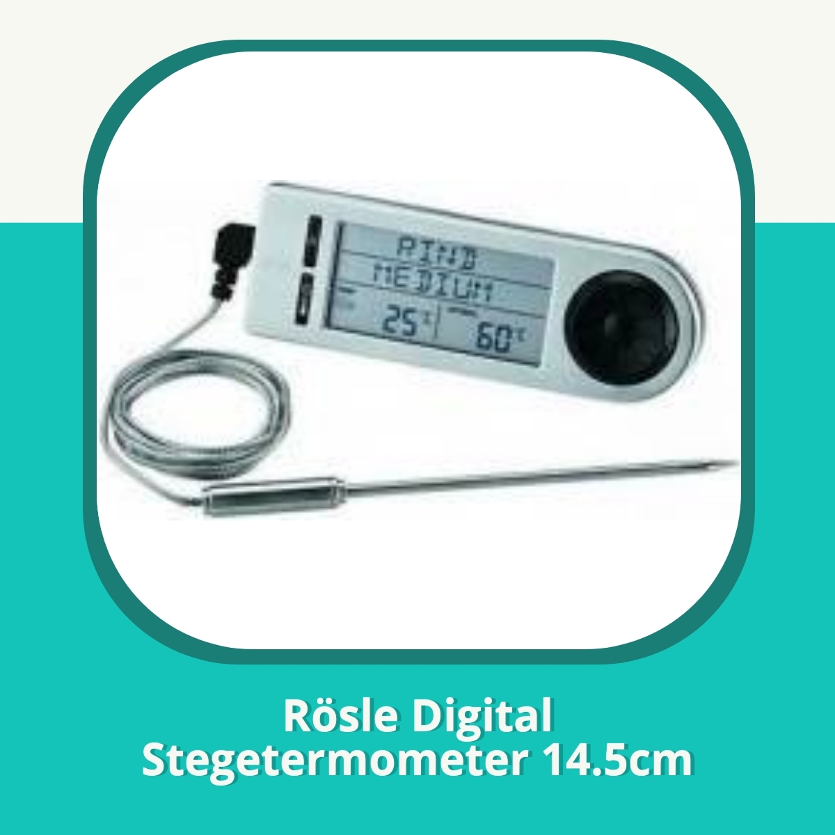 Anmeldelse af Rösle Digital Stegetermometer 14.5cm