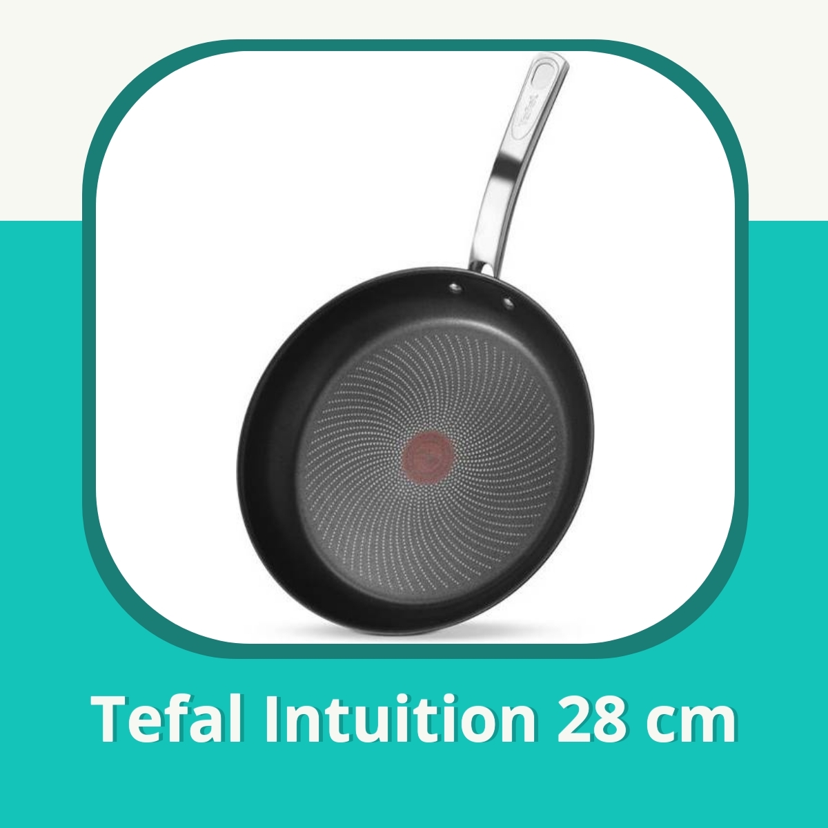 Anmeldelse af Tefal Intuition 28 cm
