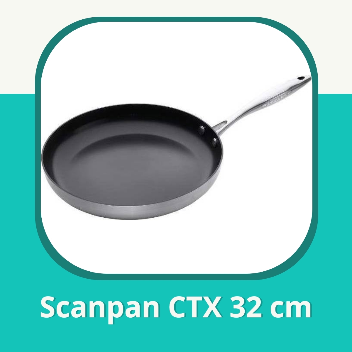 Recension af Scanpan CTX 32 cm