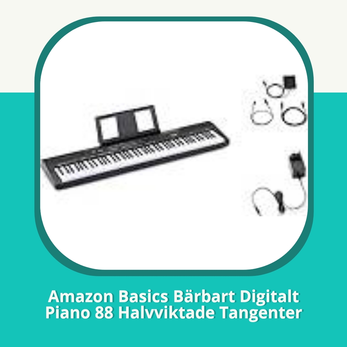 Recension af Amazon Basics Bärbart Digitalt Piano 88 Halvviktade Tangenter