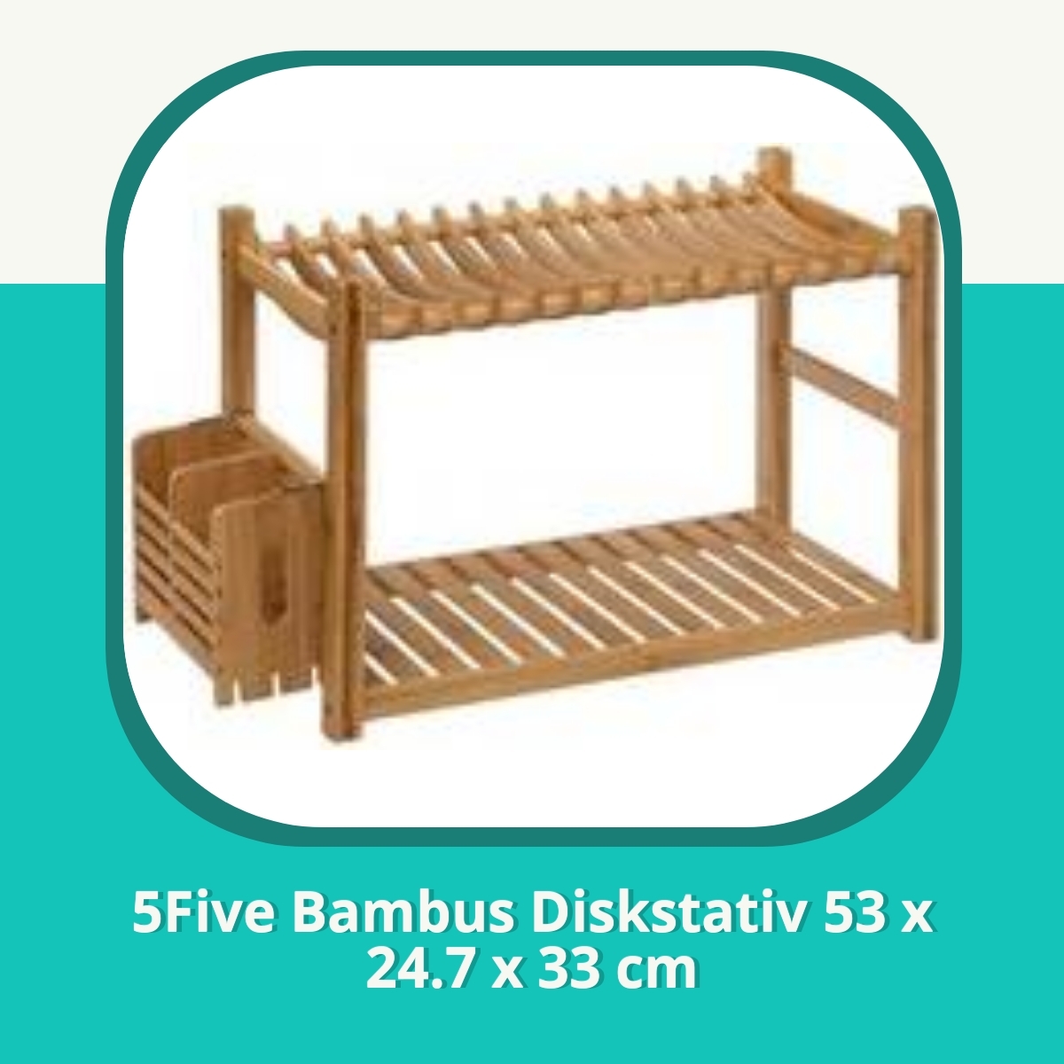 Anmeldelse af 5Five Bambus Diskstativ 53 x 24.7 x 33 cm