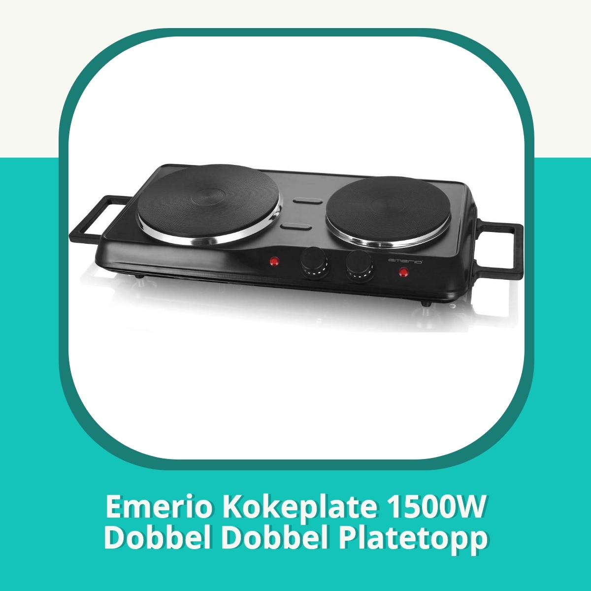 Anmeldelse Emerio Kokeplate 1500W Dobbel Dobbel Platetopp