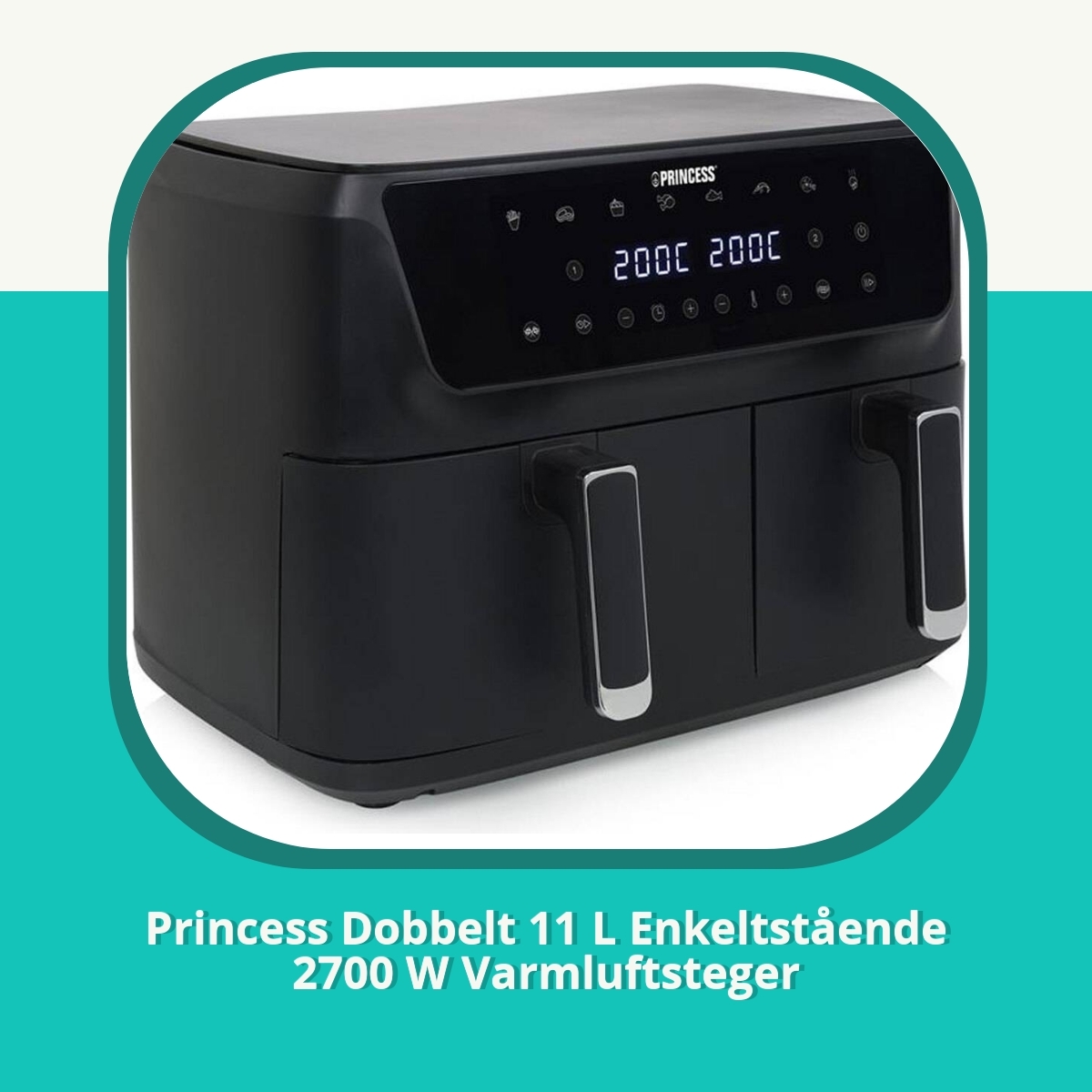 Anmeldelse af Princess Dobbelt 11 L Enkeltstående 2700 W Varmluftsteger