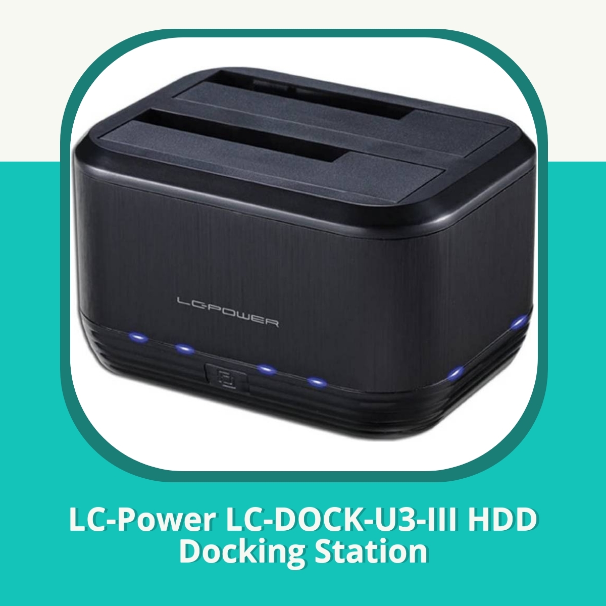 Anmeldelse af LC-Power LC-DOCK-U3-III HDD Docking Station