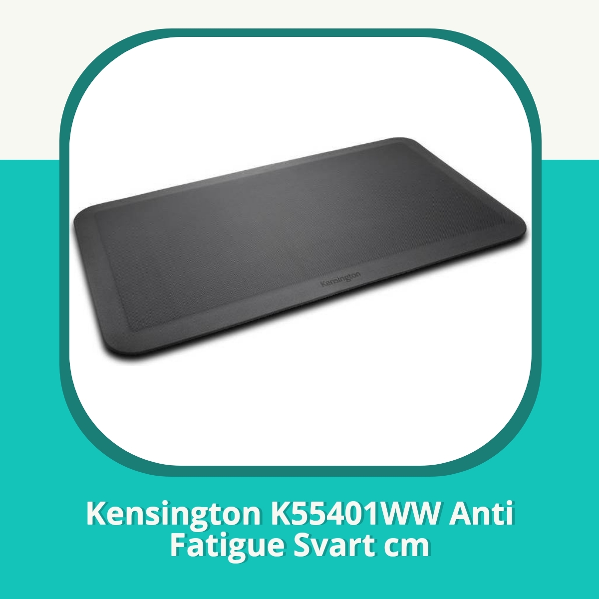 Anmeldelse af Kensington K55401WW Anti Fatigue Svart cm
