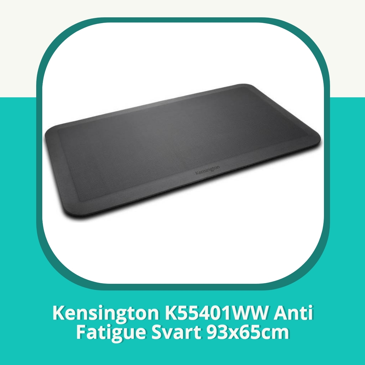 Recension af Kensington K55401WW Anti Fatigue Svart 93x65cm