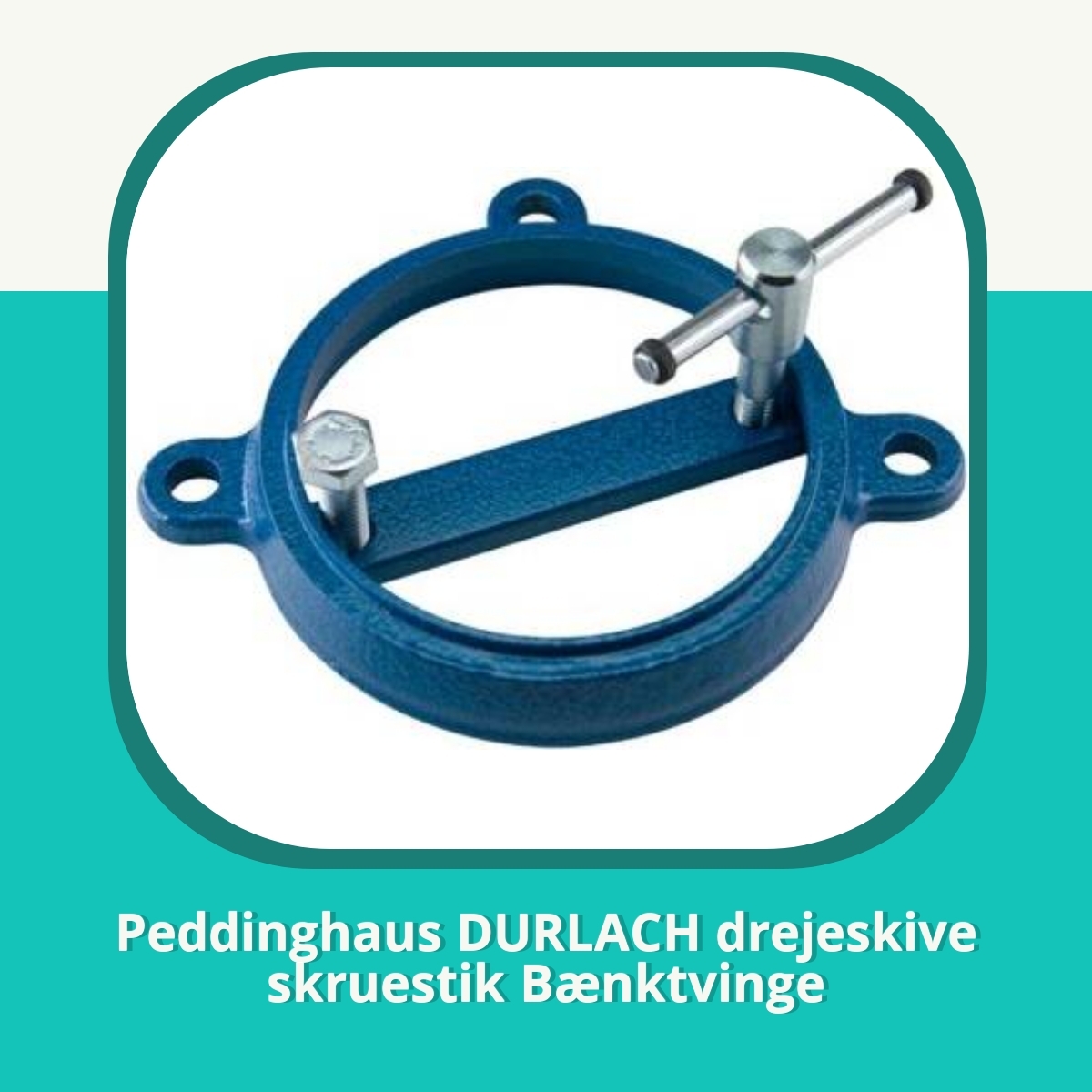 Anmeldelse af Peddinghaus DURLACH drejeskive skruestik Bænktvinge