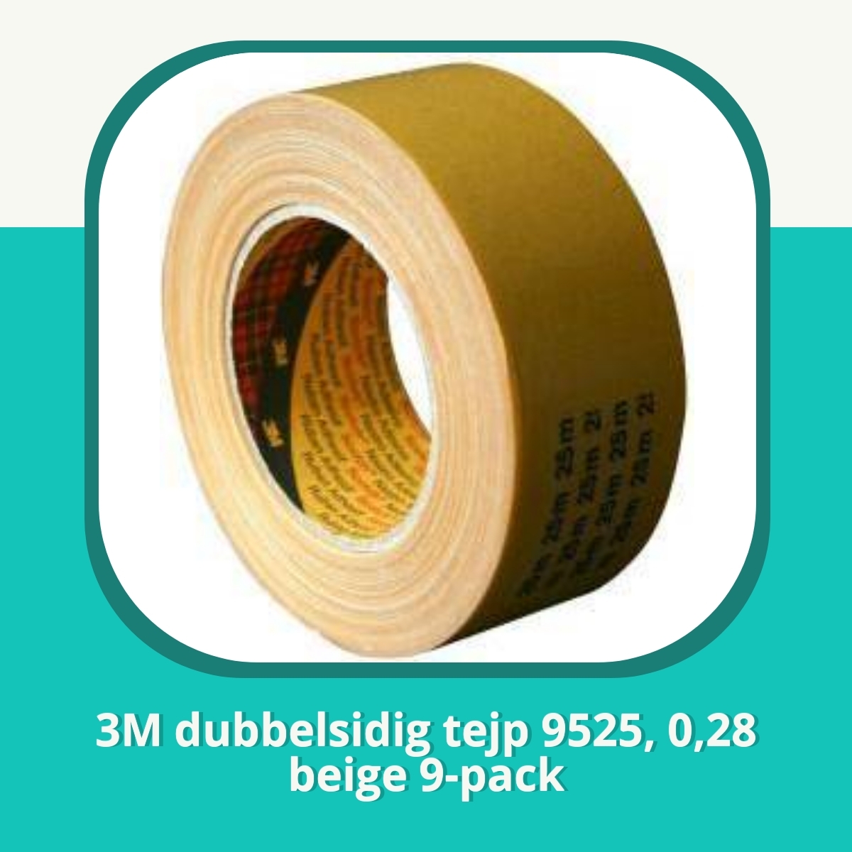 Recension af 3M dubbelsidig tejp 9525, 0,28 beige 9-pack