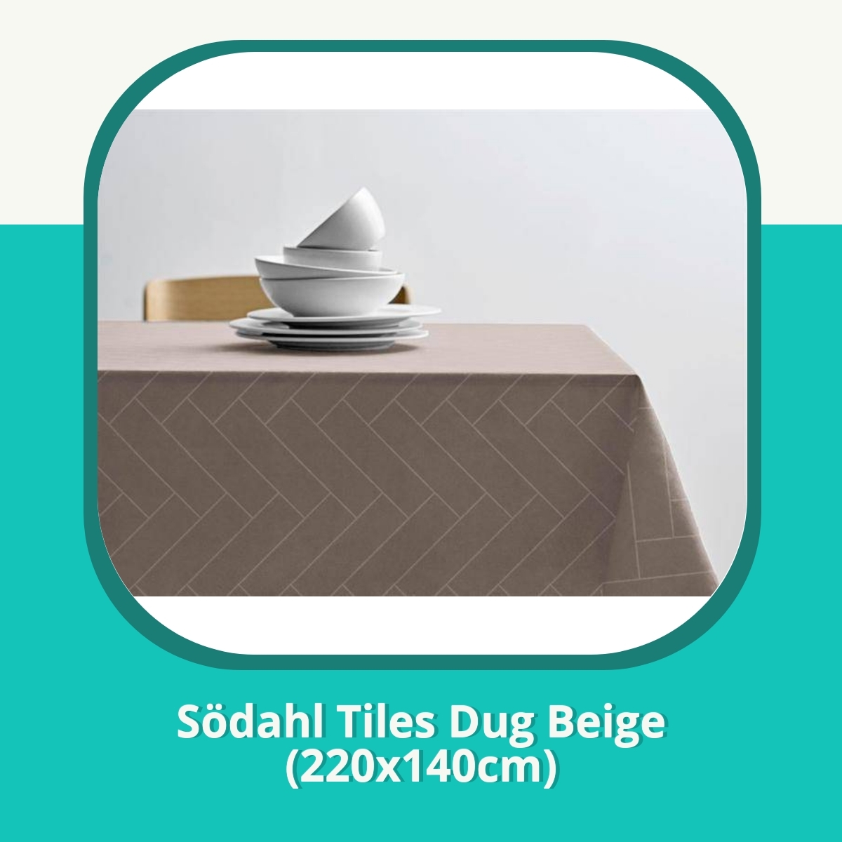 Anmeldelse af Södahl Tiles Dug Beige (220x140cm)