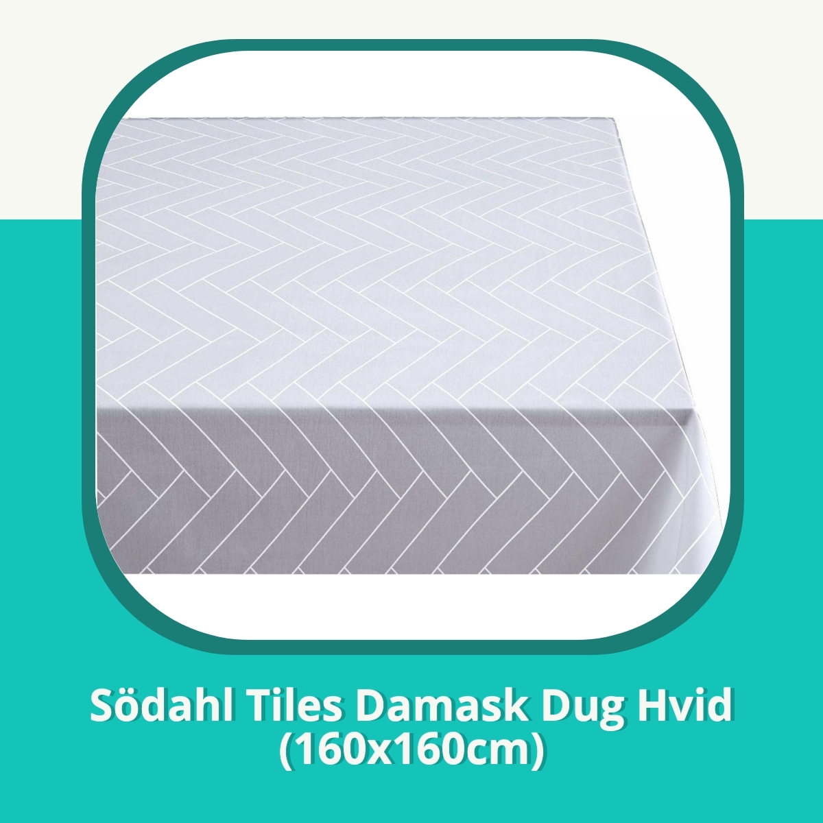 Anmeldelse af Södahl Tiles Damask Dug Hvid (160x160cm)