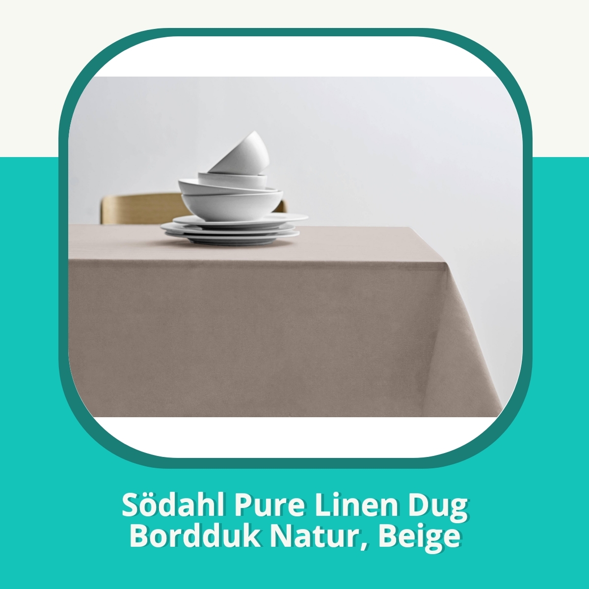 Anmeldelse af Södahl Pure Linen Dug Bordduk Natur, Beige