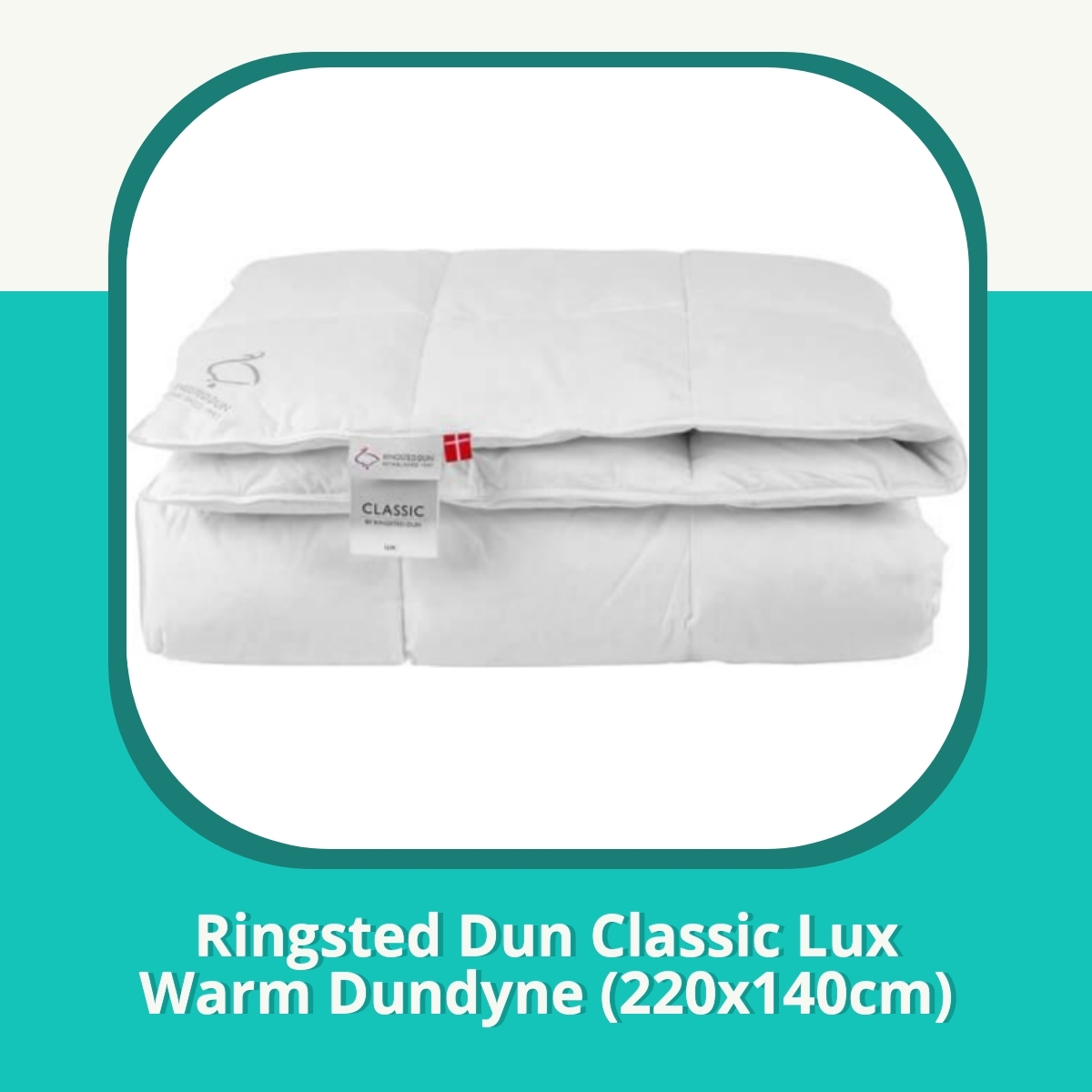Anmeldelse af Ringsted Dun Classic Lux Warm Dundyne (220x140cm)