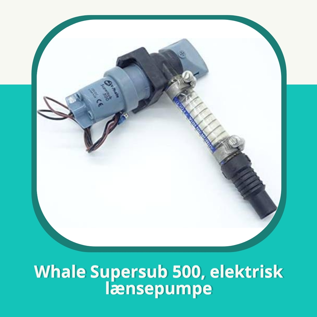 Recension af Whale Supersub 500, elektrisk lænsepumpe