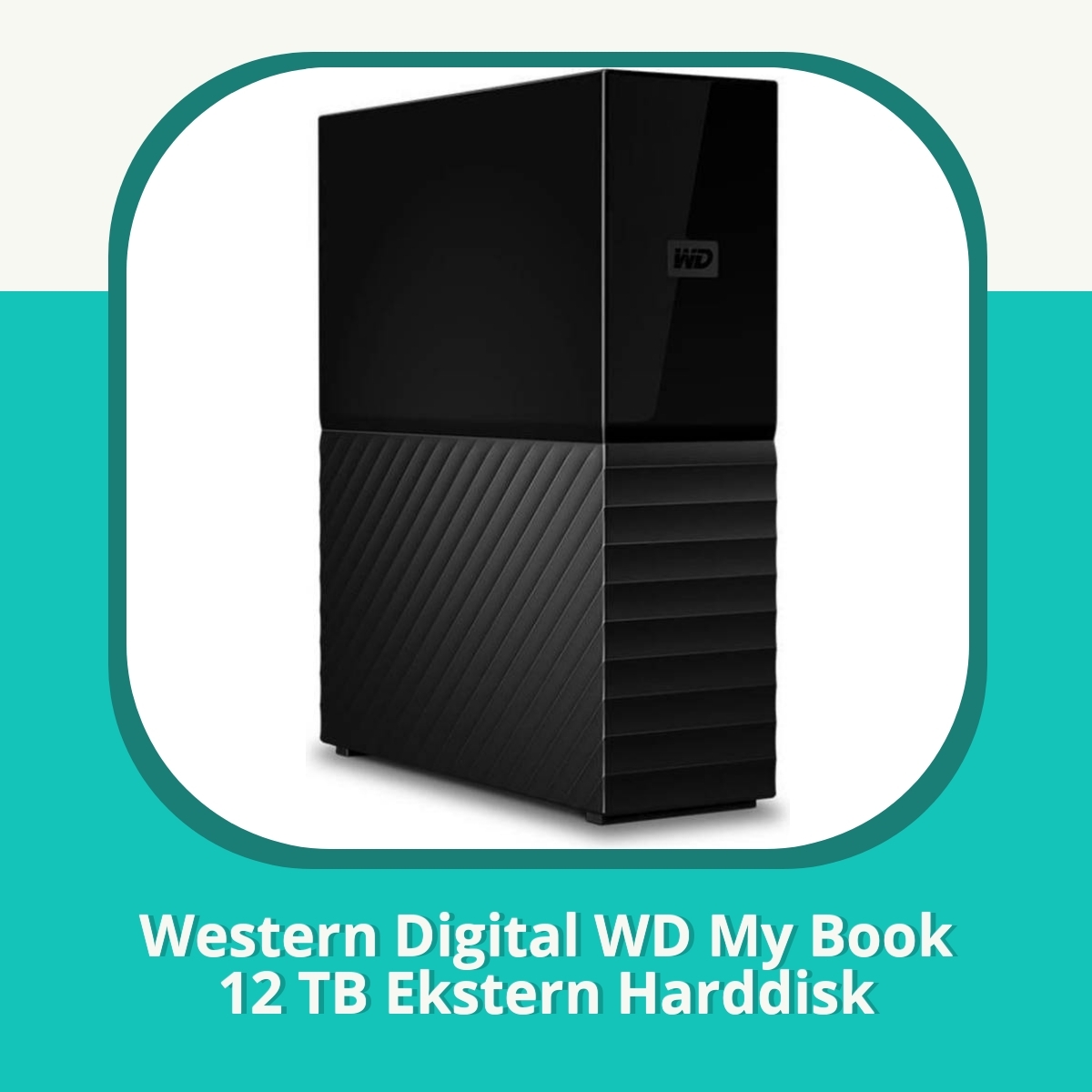 Anmeldelse af Western Digital WD My Book 12 TB Ekstern Harddisk