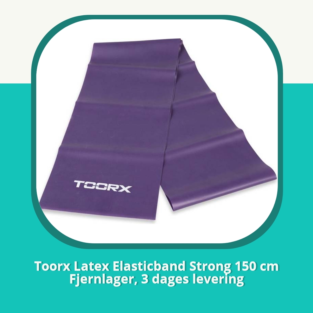Anmeldelse af Toorx Latex Elasticband Strong 150 cm Fjernlager, 3 dages levering