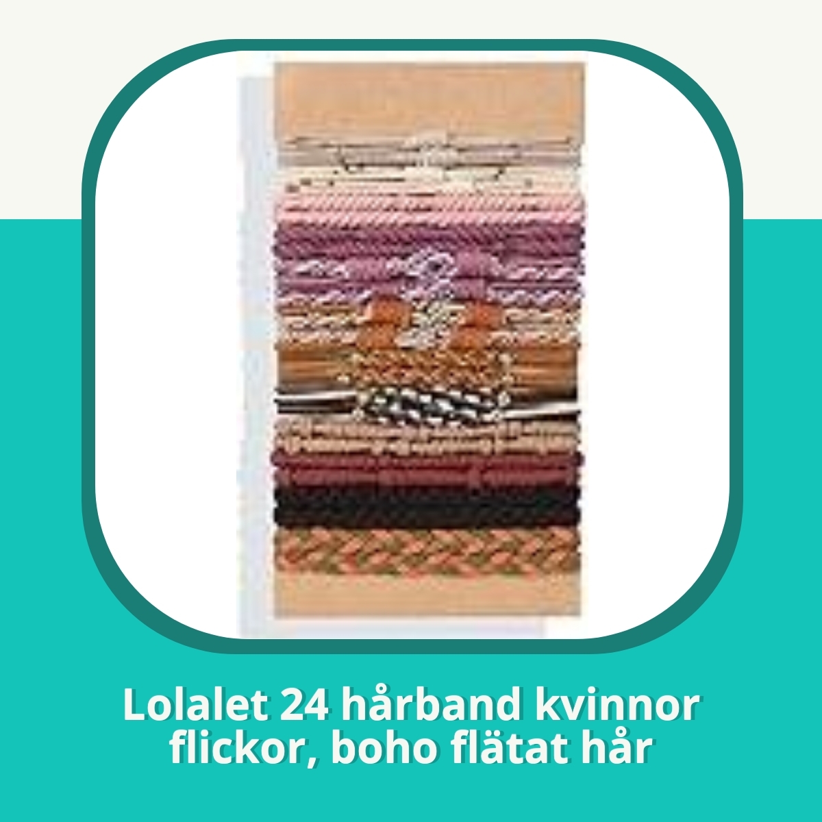 Recension af Lolalet 24 hårband kvinnor flickor, boho flätat hår