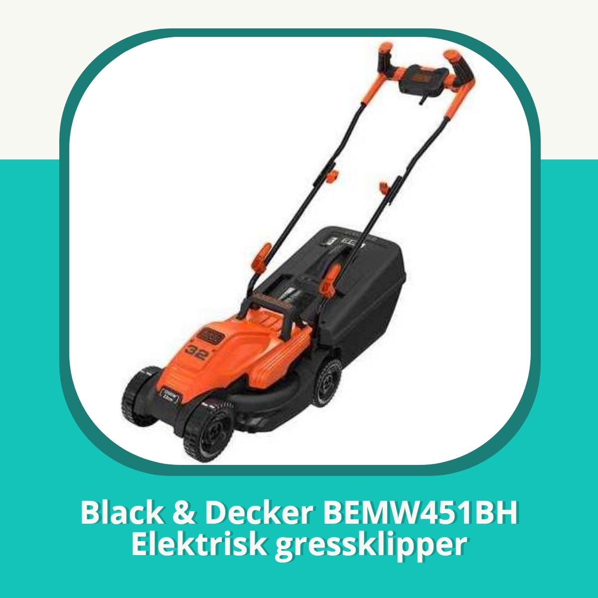 Anmeldelse af Black & Decker BEMW451BH Elektrisk gressklipper