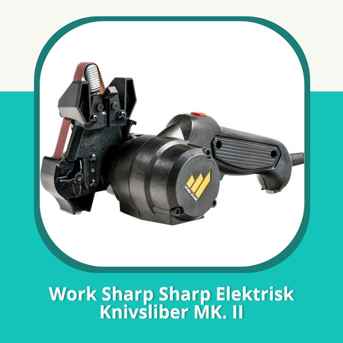 Anmeldelse af Work Sharp Sharp Elektrisk Knivsliber MK. II