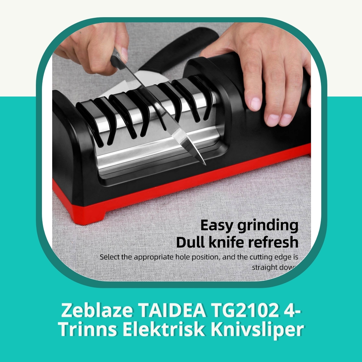 Anmeldelse af Zeblaze TAIDEA TG2102 4-Trinns Elektrisk Knivsliper