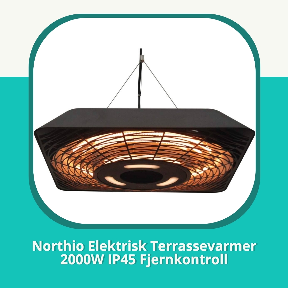 Anmeldelse af Northio Elektrisk Terrassevarmer 2000W IP45 Fjernkontroll