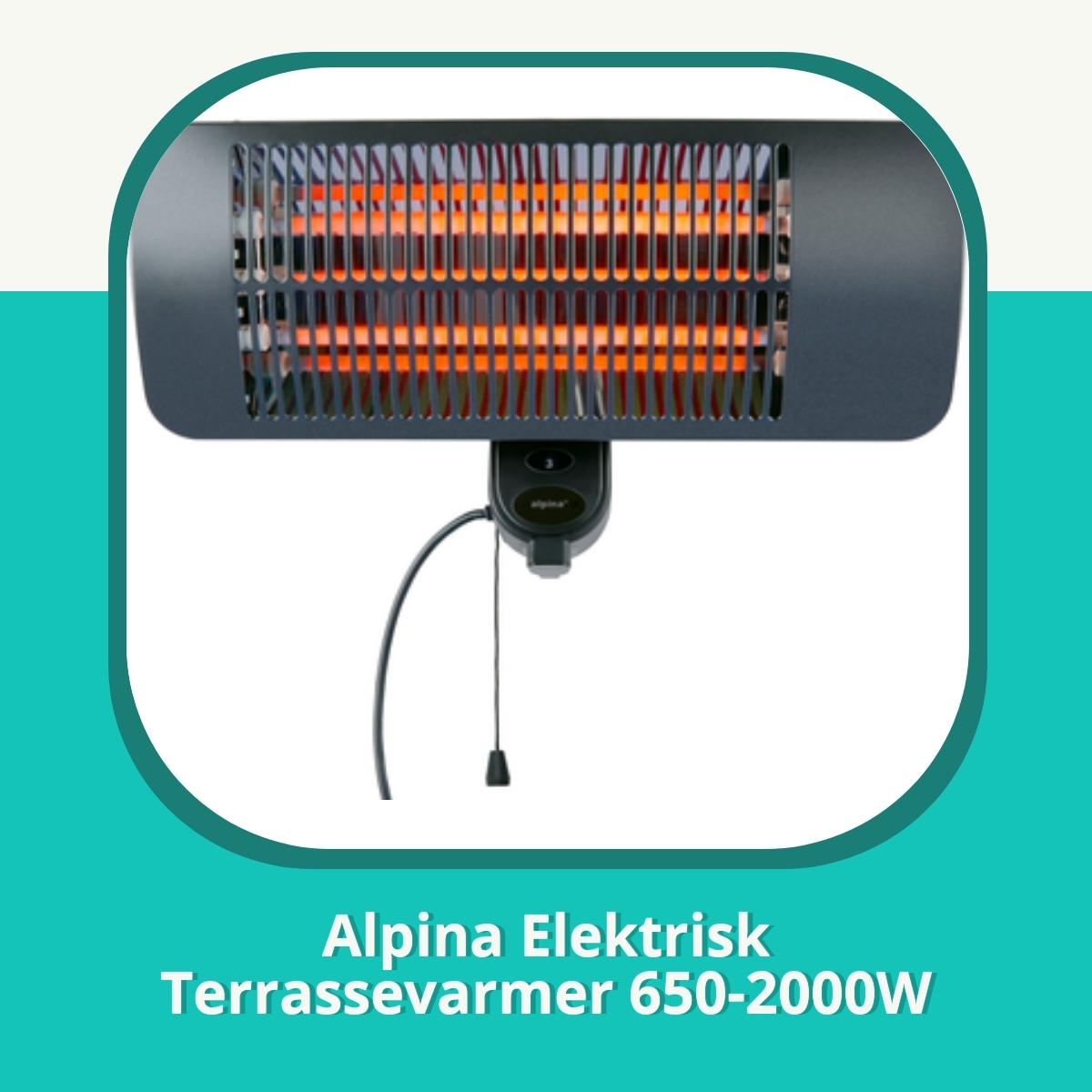 Anmeldelse af Alpina Elektrisk Terrassevarmer 650-2000W