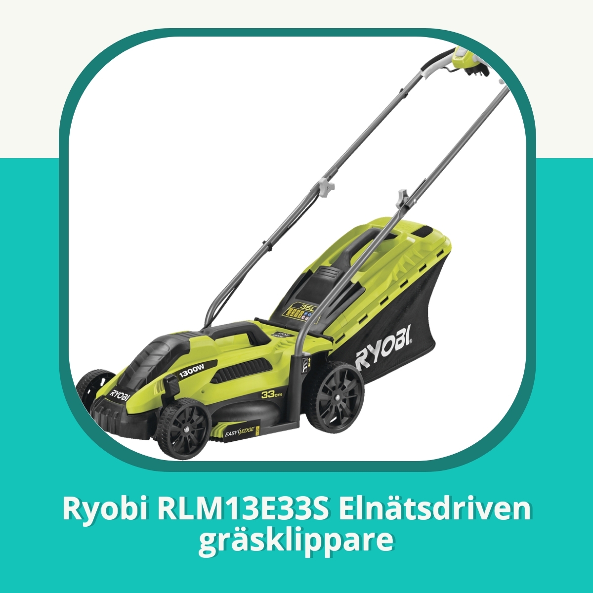 Recension af Ryobi RLM13E33S Elnätsdriven gräsklippare