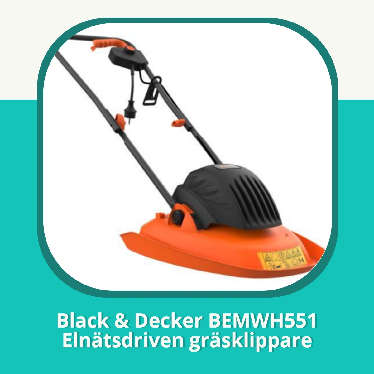 Recension af Black & Decker BEMWH551 Elnätsdriven gräsklippare