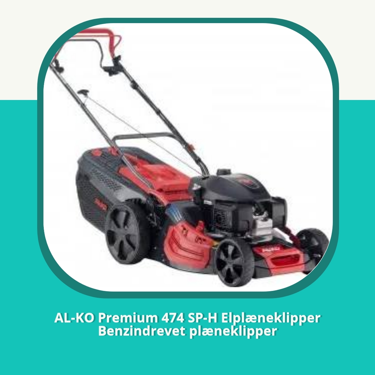 Anmeldelse af AL-KO Premium 474 SP-H Elplæneklipper Benzindrevet plæneklipper