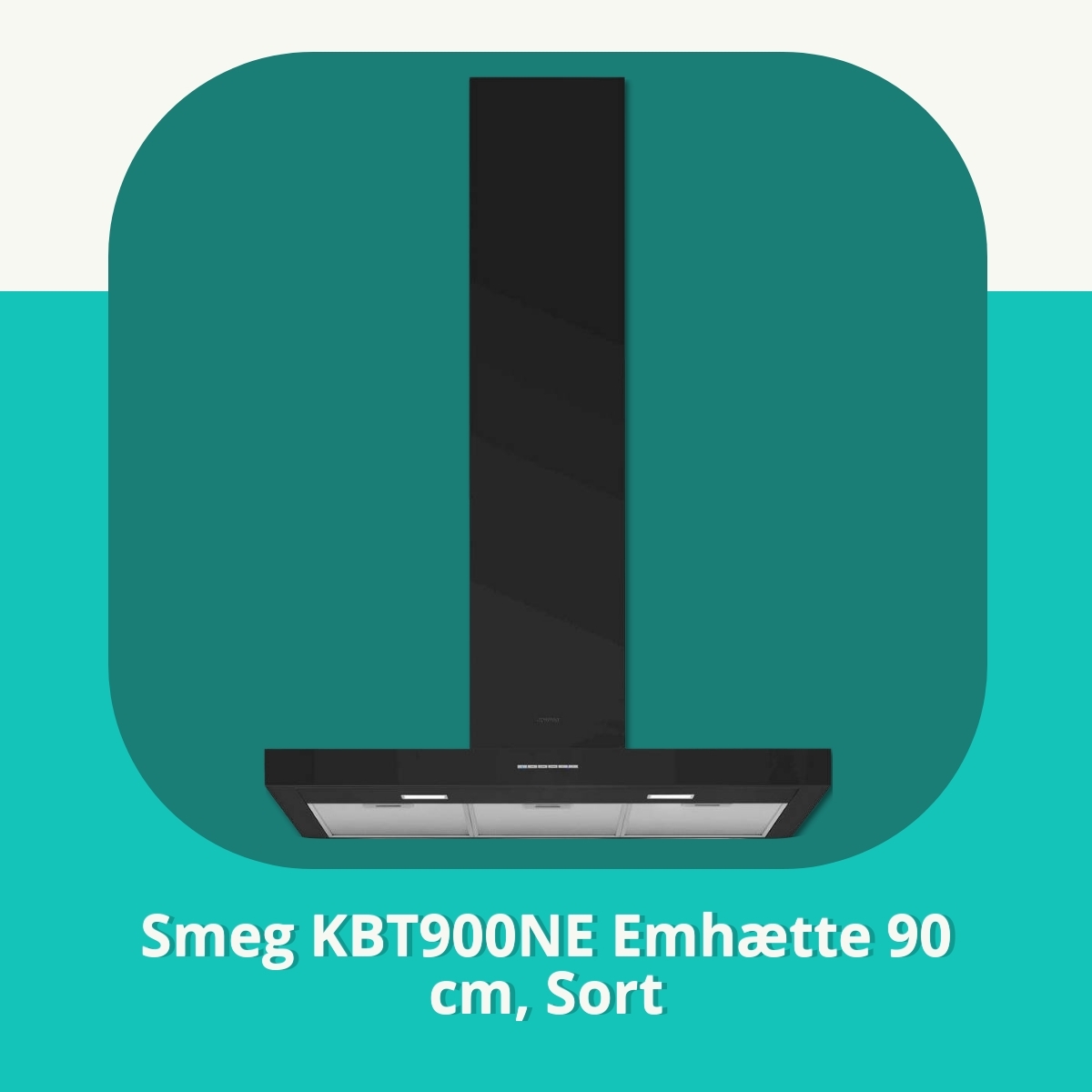 Anmeldelse af Smeg KBT900NE Emhætte 90 cm, Sort