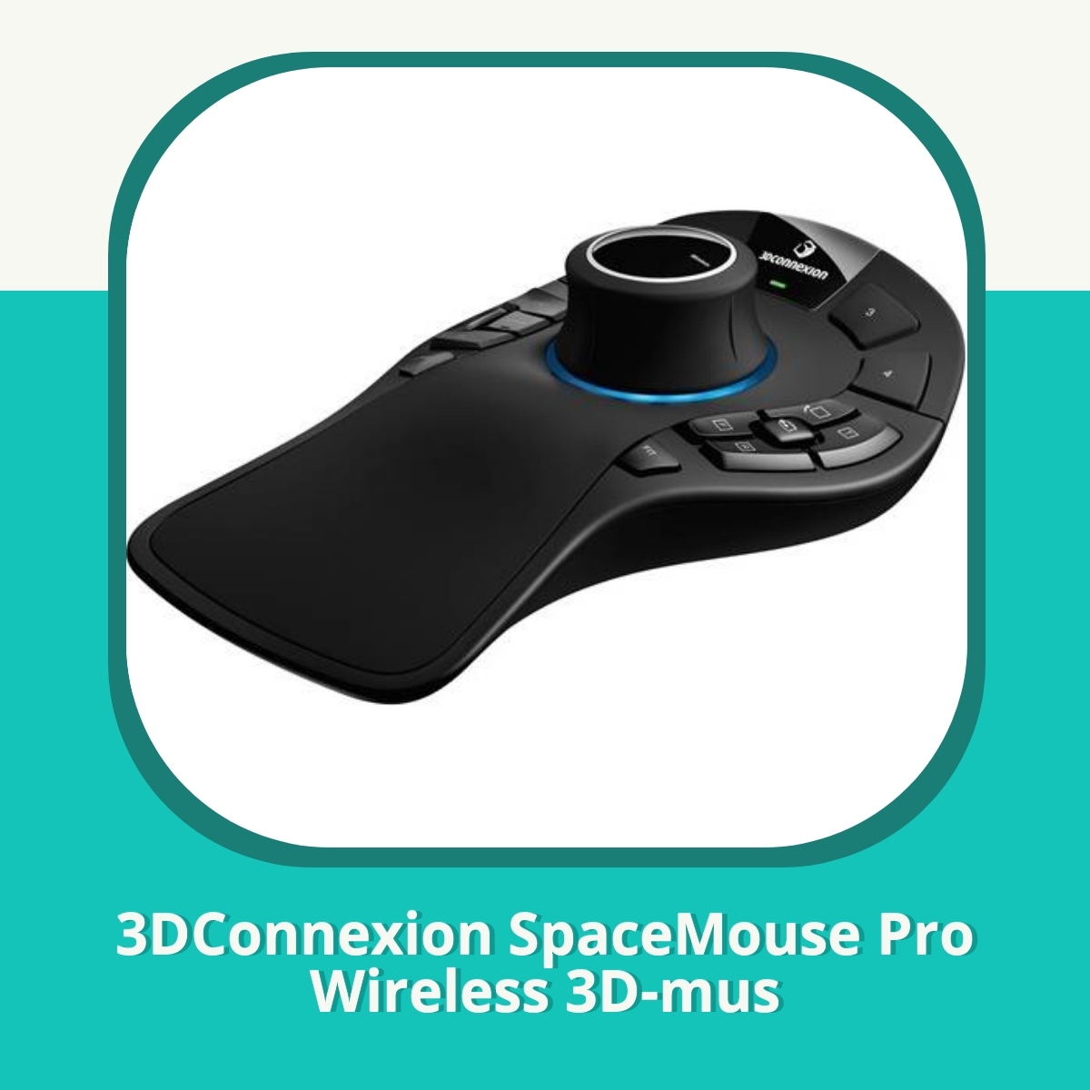 Recension 3DConnexion SpaceMouse Pro Wireless 3D-mus