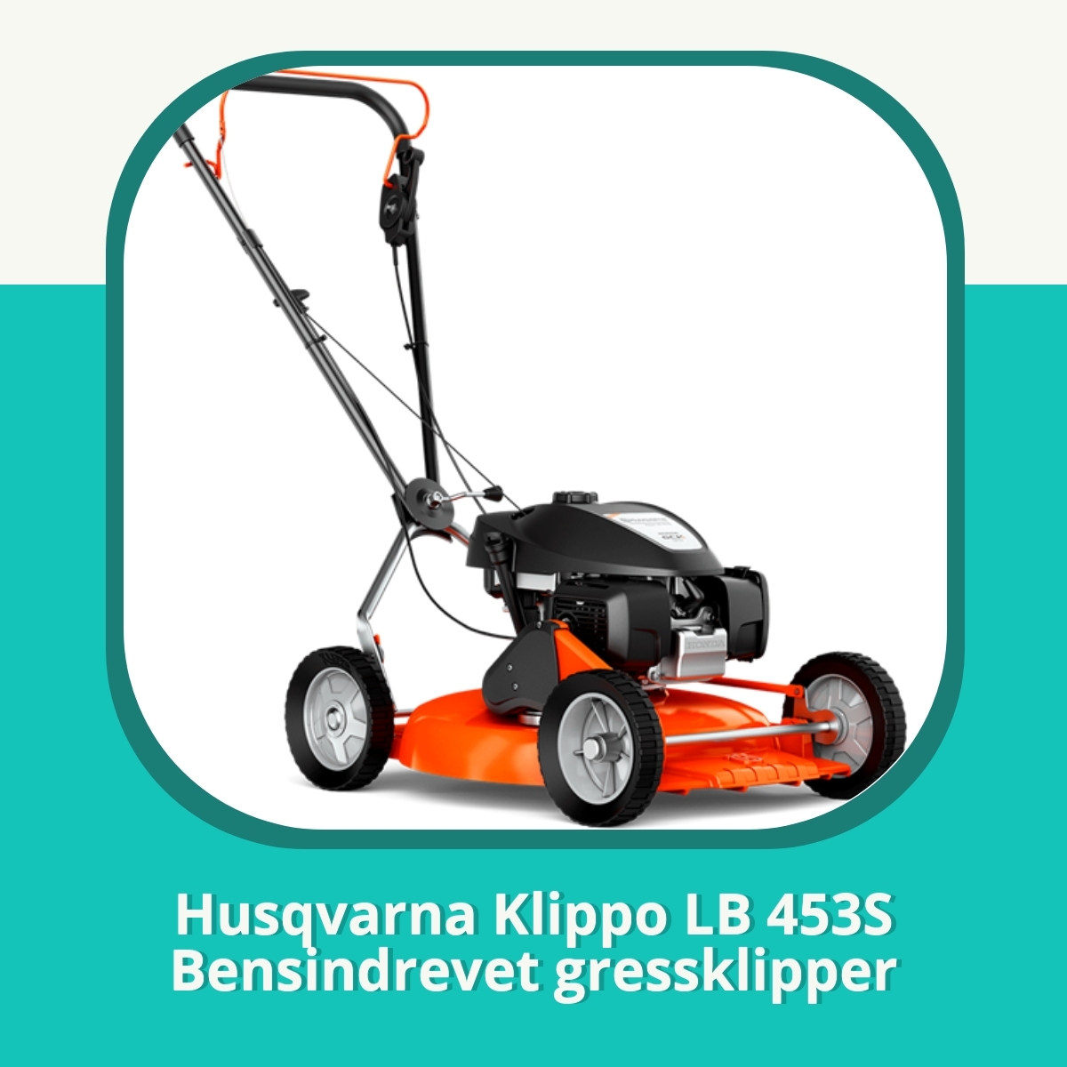 Anmeldelse Husqvarna Klippo LB 453S Bensindrevet gressklipper