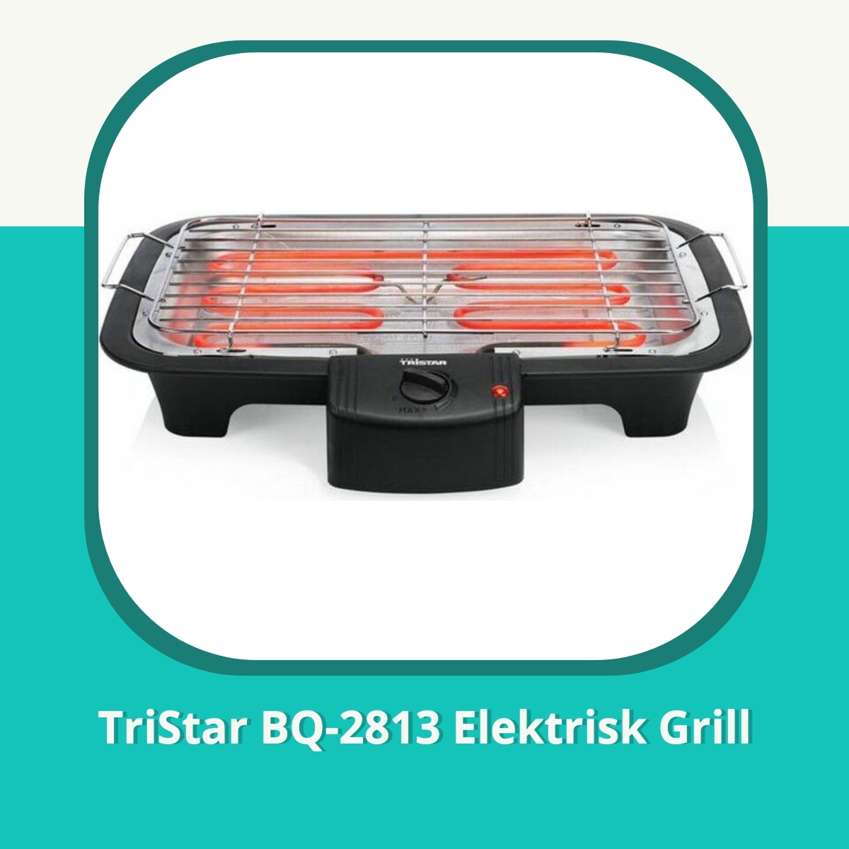 Anmeldelse af TriStar BQ-2813 Elektrisk Grill