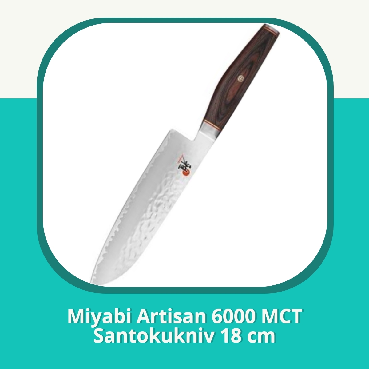 Anmeldelse Miyabi Artisan 6000 MCT Santokukniv 18 cm