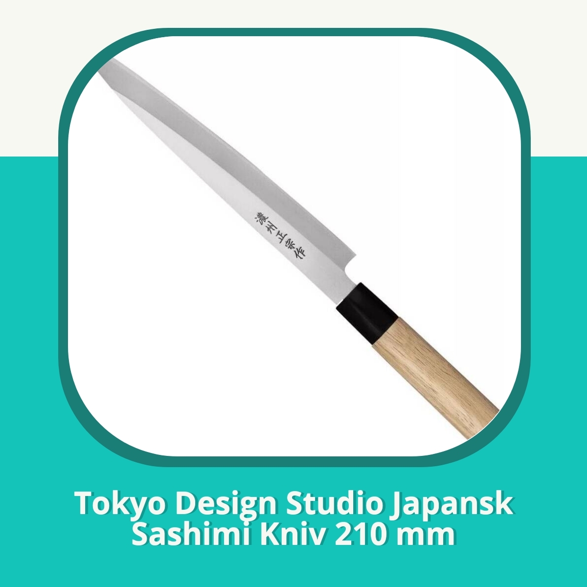 Recension af Tokyo Design Studio Japansk Sashimi Kniv 210 mm
