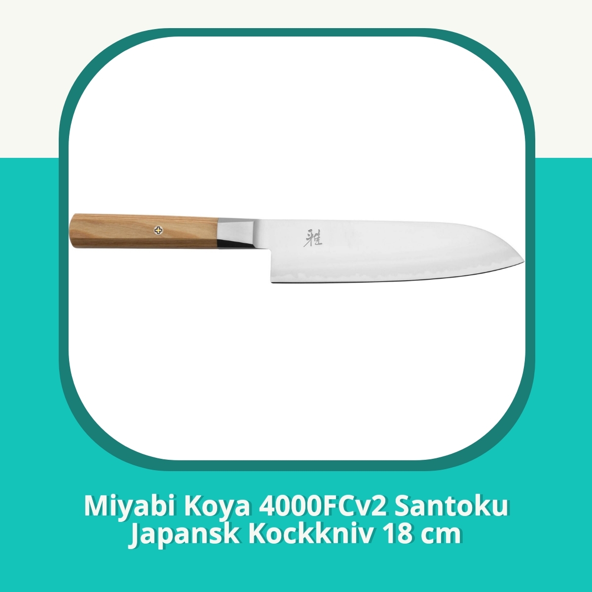 Recension af Miyabi Koya 4000FCv2 Santoku Japansk Kockkniv 18 cm