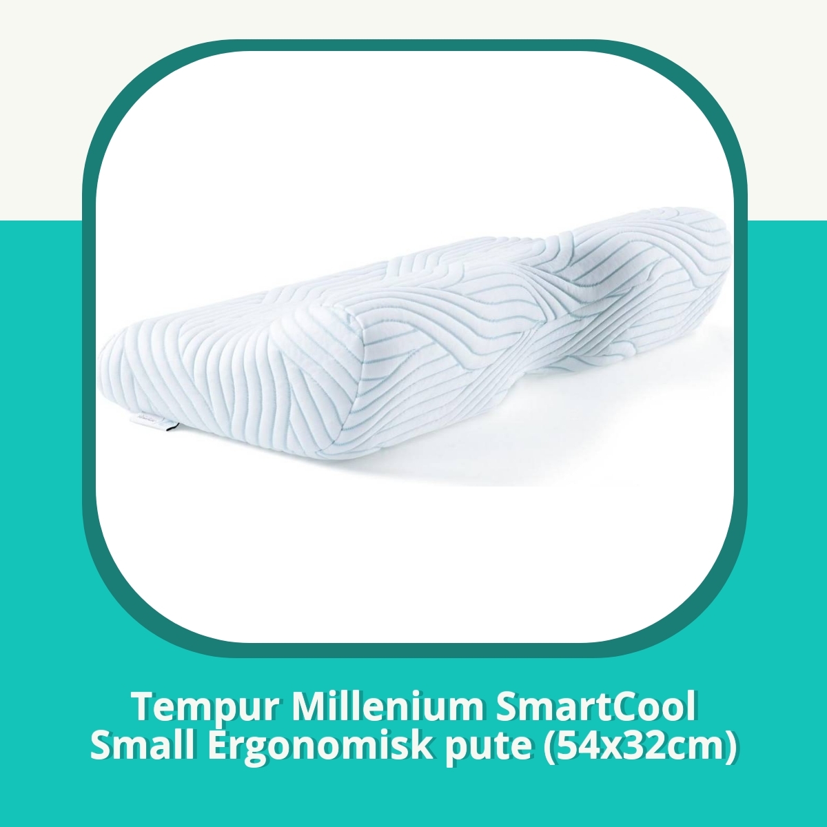 Anmeldelse af Tempur Millenium SmartCool Small Ergonomisk pute (54x32cm)