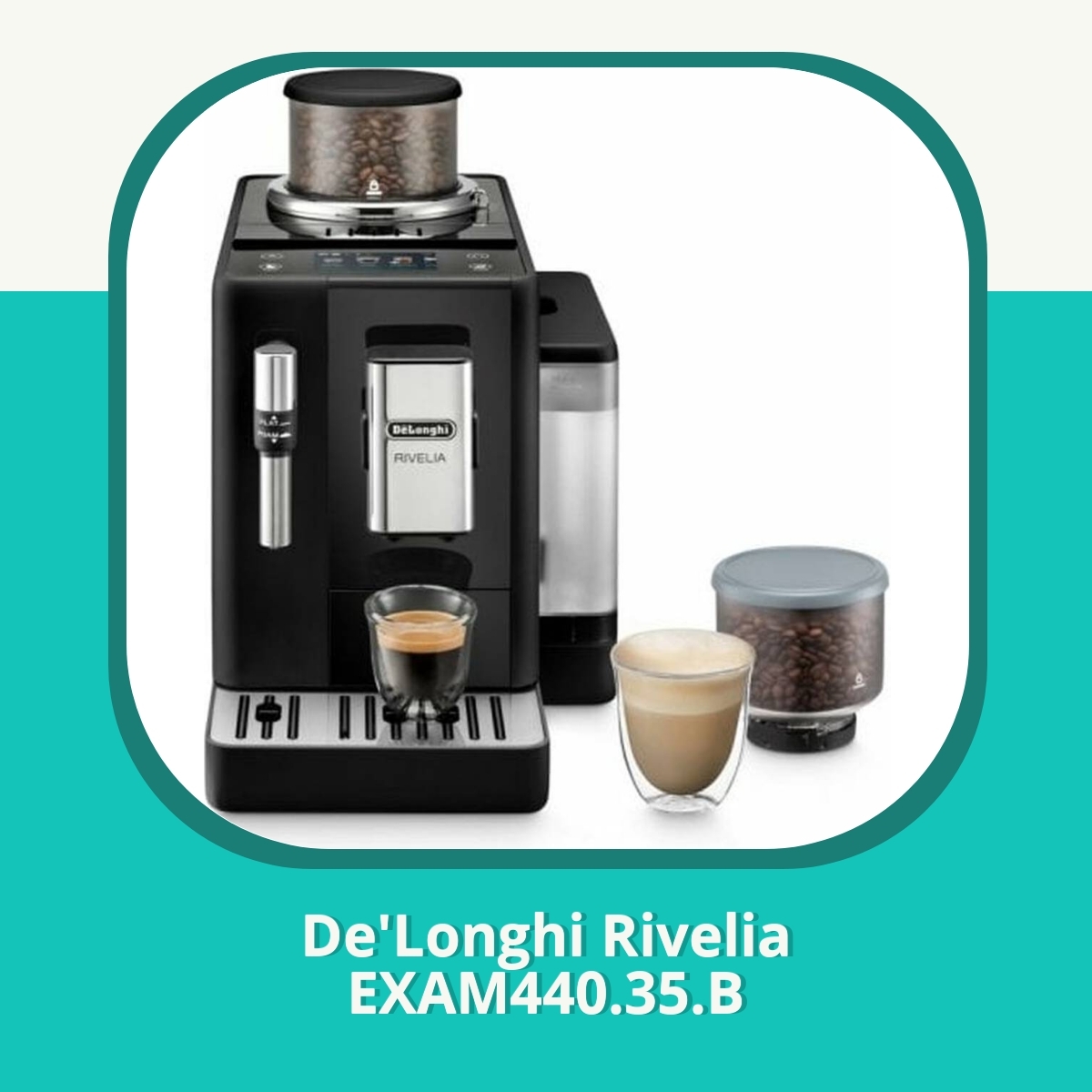 Anmeldelse af De'Longhi Rivelia EXAM440.35.B