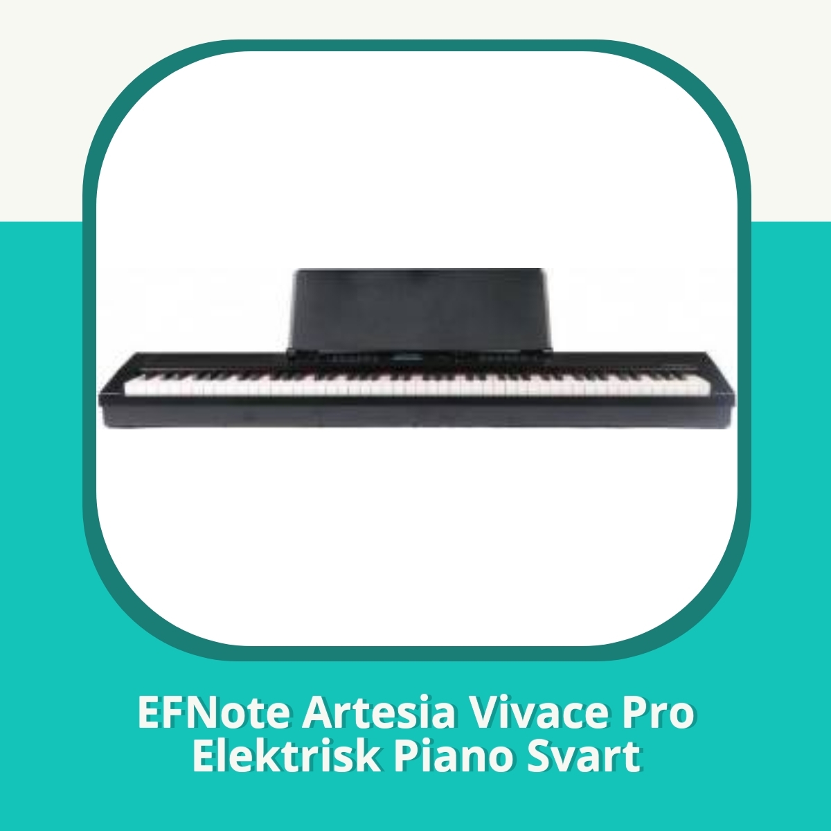 Anmeldelse af EFNote Artesia Vivace Pro Elektrisk Piano Svart