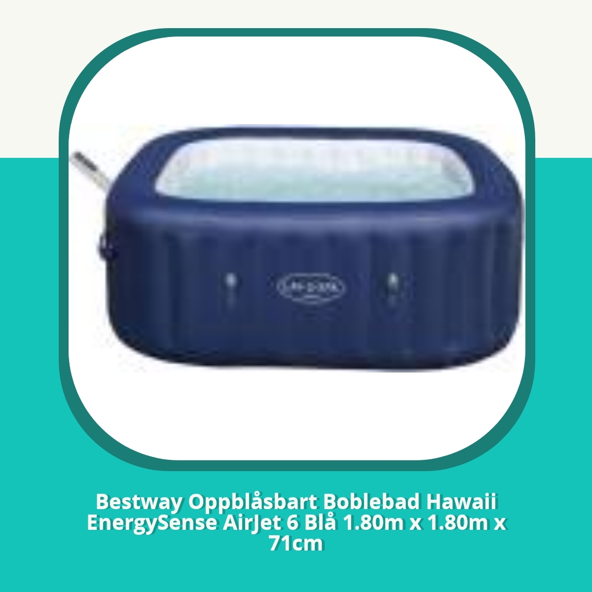 Anmeldelse af Bestway Oppblåsbart Boblebad Hawaii EnergySense AirJet 6 Blå 1.80m x 1.80m x 71cm