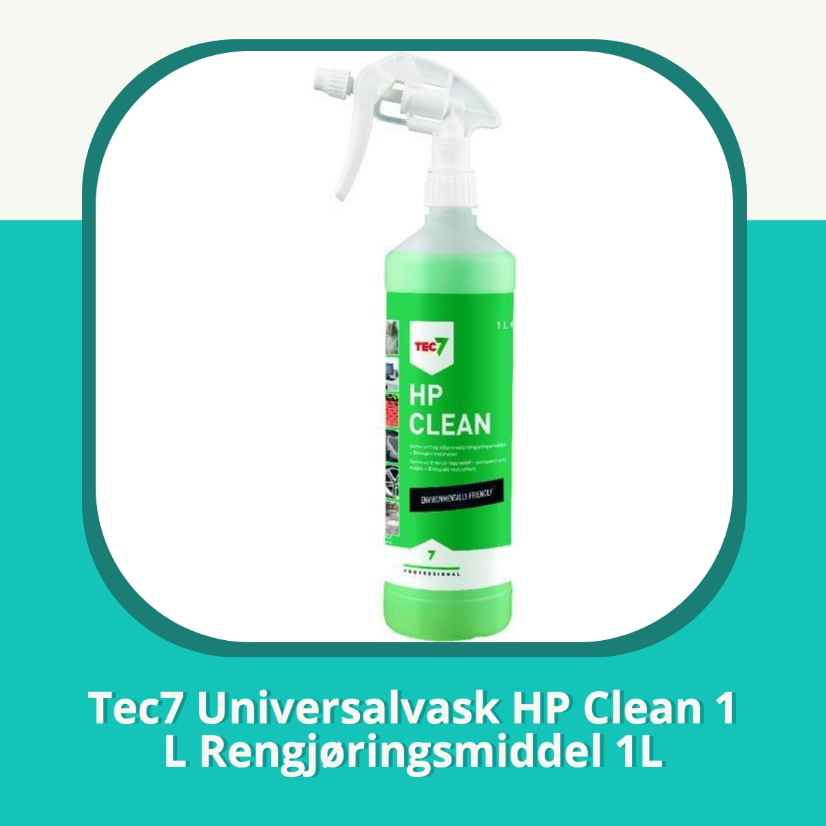 Anmeldelse af Tec7 Universalvask HP Clean 1 L Rengjøringsmiddel 1L