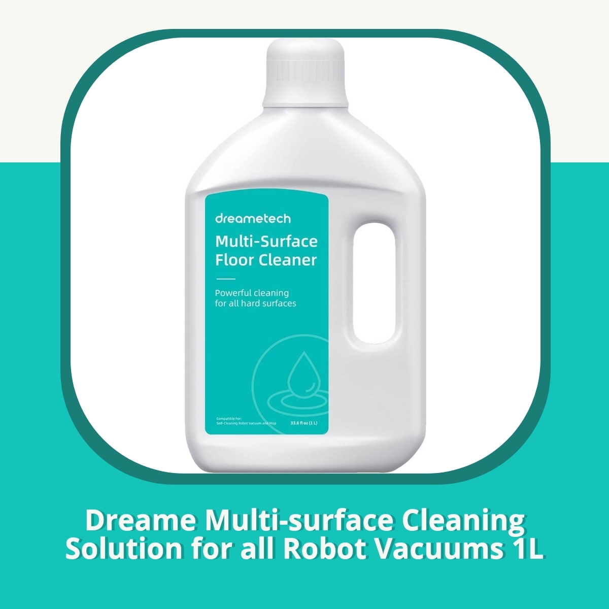 Anmeldelse af Dreame Multi-surface Cleaning Solution for all Robot Vacuums 1L