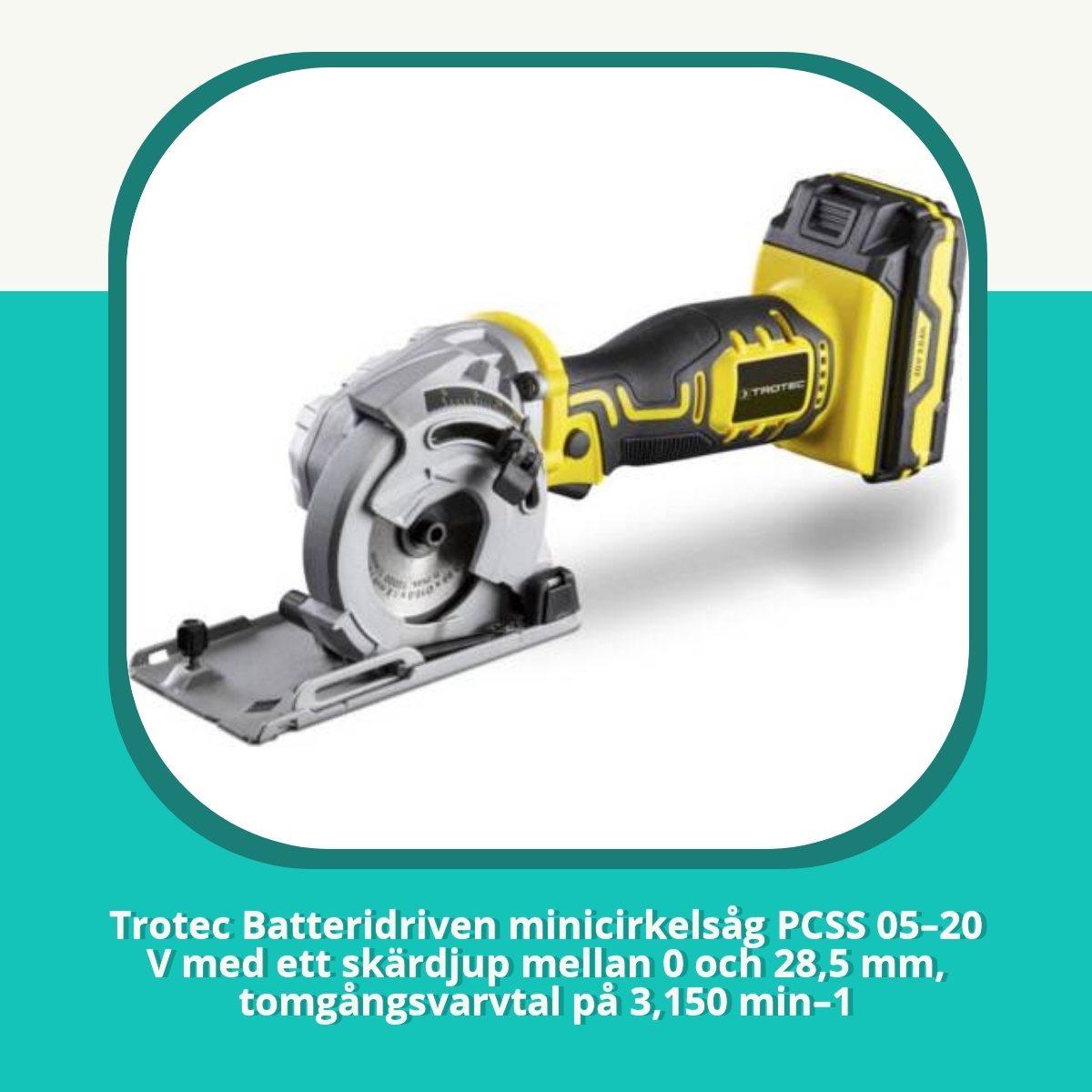 Recension af Trotec Batteridriven minicirkelsåg PCSS 05–20 V med ett skärdjup mellan 0 och 28,5 mm, tomgångsvarvtal på 3,150 min–1